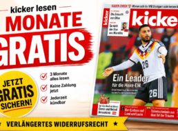 Gratis: „Kicker“ 13 mal zum Nulltarif frei Haus
