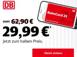 Bahncard25: Mehr als 50 Prozent Rabatt bis Ende September