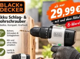 Black&Decker: Akku-Bohrschrauber als B-Ware für 29,99 Euro