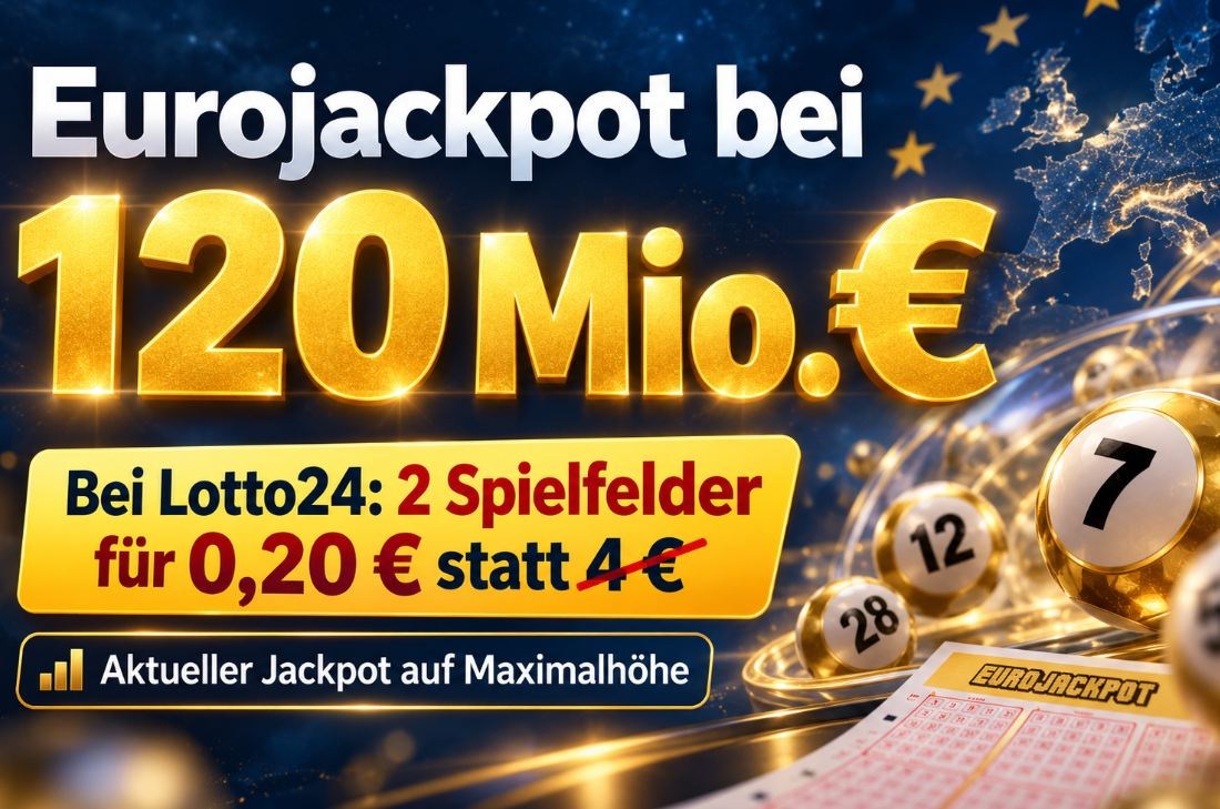 Rekord-Jackpot: Um 120 Millionen Euro ab 20 Cent mitspielen