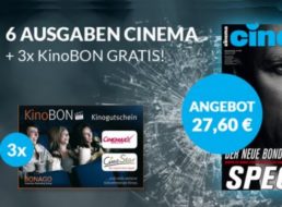 Cinema: Halbjahresabo mit drei Kino-Gutscheinen für 27,60 Euro