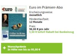 Knaller: Jahresabo "Euro" für 91 Euro mit Gutschein über 95 Euro