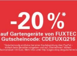 Ebay: 20 Prozent Rabatt auf Gartengeräte von Fuxtec