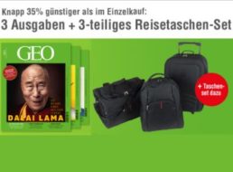 Gratis: Dreiteiliges Reisetaschenset zum Geo-Miniabo für 15,50 Euro