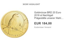 Goldmünze: 20 Euro "Nachtigall" erstmals unter Ausgabepreis zu haben