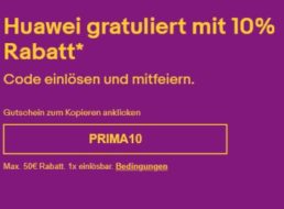 Huawei: 10 Prozent Extra-Rabatt bei Ebay