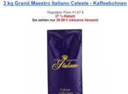 Kaffeevorteil: Drei Kilo Kaffeebohnen "Grand Maestro Italiano Celeste" für 29,99 Euro