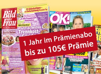 Leserservice: Vier Frauenzeitschriften mit Extra-Rabatt und hohen Prämien