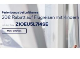 Lufthansa: 20 Euro Rabatt auf Europa-Flüge mit Kindern
