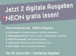 Gratis: Neon digital zweimal kostenlos lesen / endet automatisch