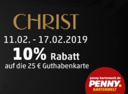 Penny: Guthabenkarten von Christ mit zehn Prozent Rabatt