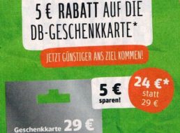 Rewe: Bahn-Guthabenkarten mit 5 Euro Rabatt für 24 Euro