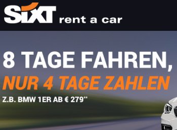 Sixt: Auto acht Tage mieten, vier Tage zahlen via Telekom