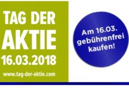 Tag der Aktie: Ordergebühren entfallen am 16. März 2018 bei ausgewählten Banken