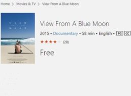 Gratis: 4K-Film "View from a blue moon" bei Microsoft zum Nulltarif