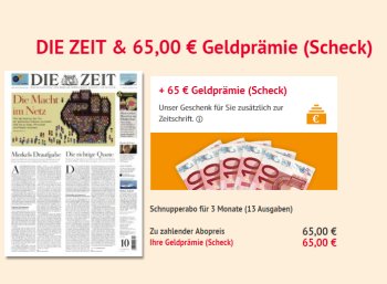 "Die Zeit": 13 Ausgaben für 65 Euro mit Scheck über 65 Euro